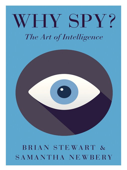 Title details for Why Spy? by Brian Stewart - Available